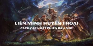 update liên minh huyền thoại bị đứng